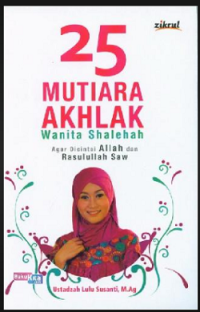 25 Mutiara Akhlak Wanita Shalehah