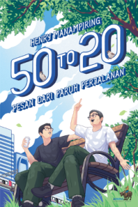 50 to 20 Pesan Dari Paruh Perjalanan