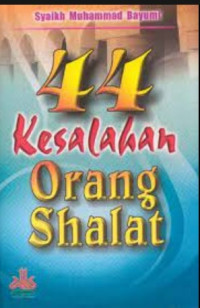 44 Kesalahn Orang Shalat