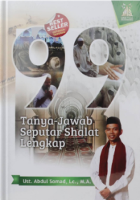 99 Tanya Jawab Seputar Shalat Lengkap