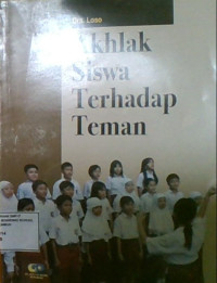 Akhlak Siswa Terhadap Teman