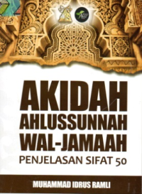 Akidah Ahlussunnah Wal-Jamaah: Penjelasan Sifat 50