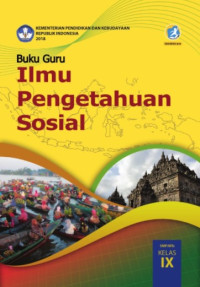 Buku Guru Ilmu Pengetahuan Sosial SMP/MTs Kelas IX