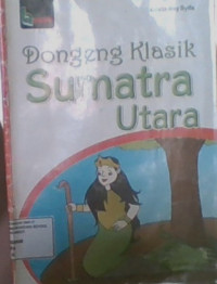 Dongeng Klasik Sumatera Utara