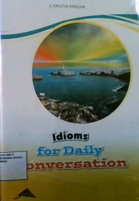Idioms For Daily Conversation