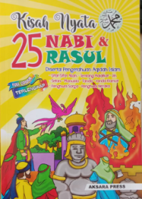 Kisah Nyata 25 Nabi & Rasul