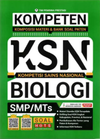 Kompeten (Komposisi Materi & Bank Soal Paten) KSN Biologi SMP/MTs