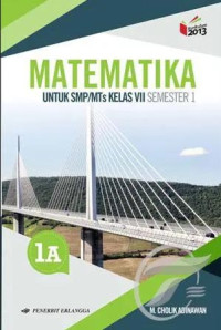Matematika: Untuk SMP/MTs Kelas VII Semester 1 Jilid 1A