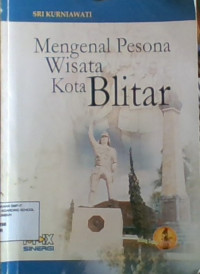 Mengenal Pesona Wisata Blitar