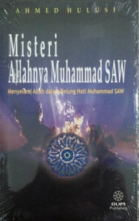 Misteri Allahnya Muhammad SAW