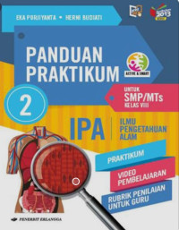 Panduan Praktikum IPA (Ilmu Pengetahuan Alam) 2 : Untuk SMP/MTs Kelas VIII