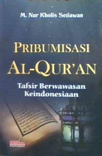 Pribumisasi Al-Quran