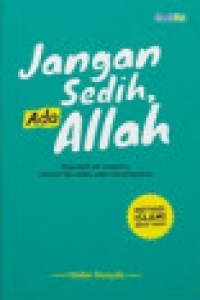 Jangan Sedih, Ada Allah