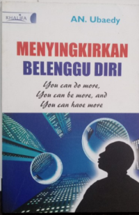 Menyingkirkan Belenggu Diri