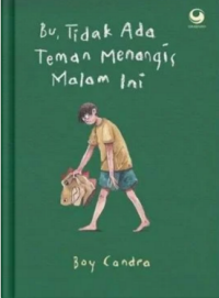 Bu, Tidak Ada teman Menangis Malam Ini