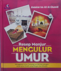 Resep Manjur Mengulur Umur