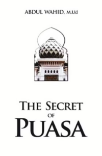 The Secret Of Puasa