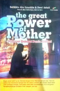 The Great Power of Mother