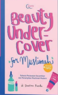 Beauty Under Cover For Muslimah