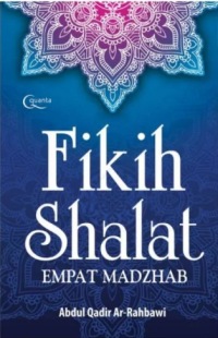 Fikih Shalat Empat Madzhab