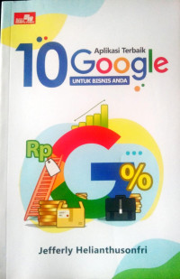 10 Aplikasi Terbaik Google untuk Bisnis Anda