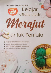 Belajar Otodidak Merajut untuk Pemula