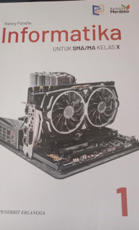 Informatika untuk SMA/MA Kelas X