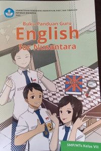 Buku Panduan Guru English for Nusantara SMP/MTs Kelas VII