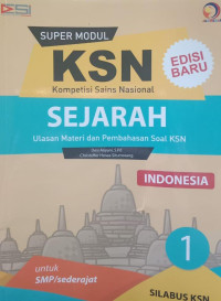 KSN Sejarah untuk SMP/Sederajat: Indonesia 1