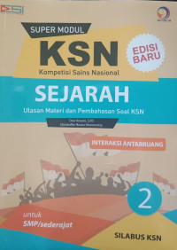 KSN Sejarah untuk SMP/Sederajat 2 : Interaksi Antar Ruang