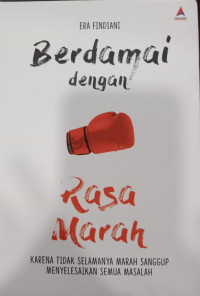 Berdamai dengan Rasa Marah