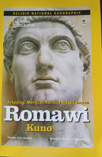 Arkeologi Menguak Rahasia Masa Lampau Romawi Kuno