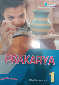 Prakarya 1 untuk SMA/MA Kelas X