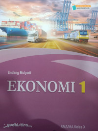 Ekonomi 1 SMA/MA Kelas X