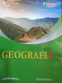 Geografi 1 untuk SMA/MA Kelas X