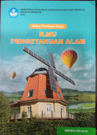 Buku Panduan Guru Ilmu Pengetahuan Alam SMP/MTs Kelas IX