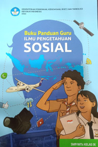 Buku Panduan Guru Ilmu Pengetahuan Sosial SMP/MTs Kelas IX