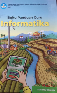 Buku Panduan Guru Informatika SMP/MTs Kelas IX