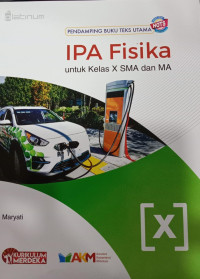 IPA Fisika untuk Kelas X SMA dan MA