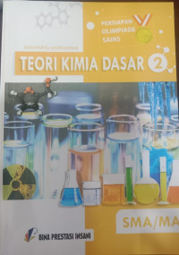 Teori Kimia Dasar 2 SMA/MA