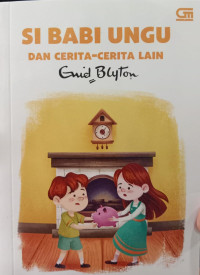 Si Babi Ungu dan Cerita-Cerita Lain