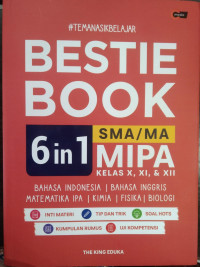 Bestie Book 6 in 1 SMA / MA MIPA Kelas X, XI, & XII