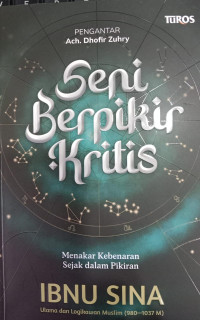 Seni Berpikir Kritis, Menakar Kebenaran Sejak dalam Pikiran