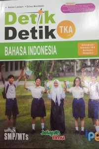 Detik Detik TKA Bahasa Indonesia untuk SMP/MTs