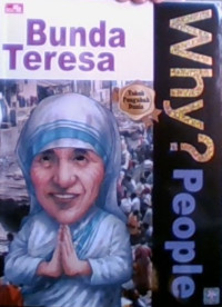 WHY?, People Bunda Teresa