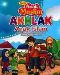 Akhlak Anak Islam