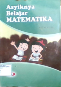 Asyiknya Belajar Matematika