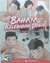 Bahaya Kelebihan Dosis