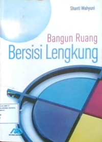 Bangun Ruang Bersisi Lengkung