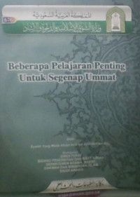 Beberapa Pelajaran Penting Untuk Segenap Ummat